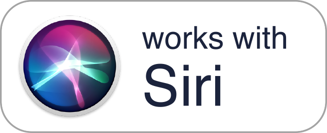 Works with Siri Works with Siri